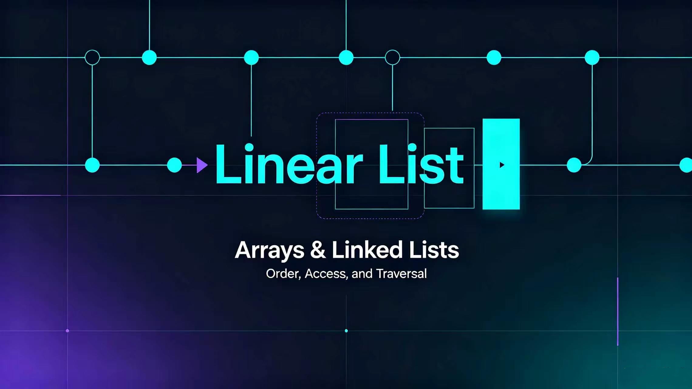 Data Structure — Linear Lists
